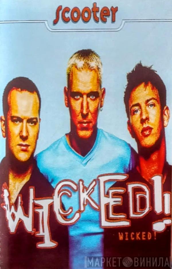 Scooter  - Wicked
