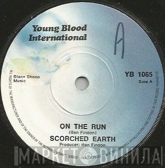 Scorched Earth  - On The Run