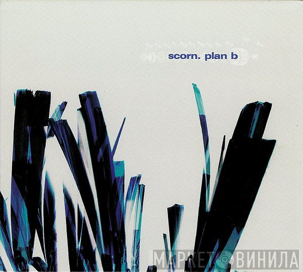 Scorn  - Plan B