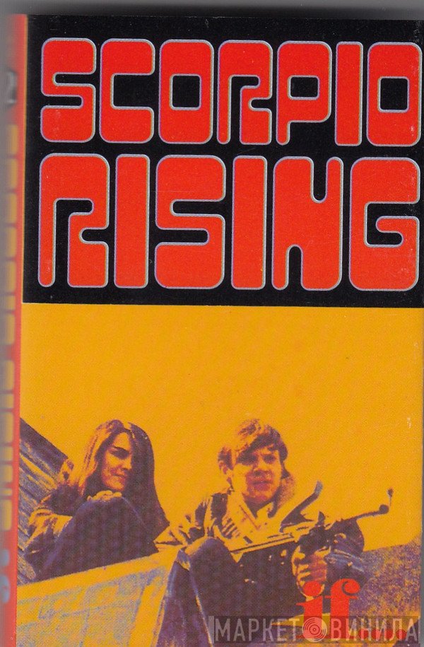 Scorpio Rising   - If...