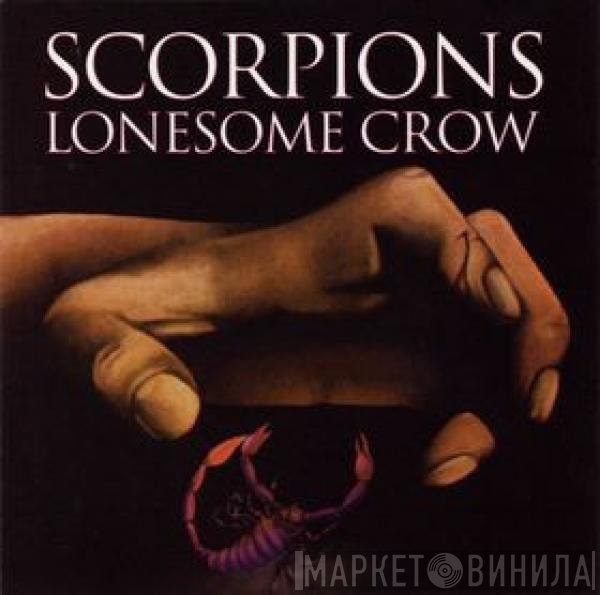Scorpions  - Lonesome Crow