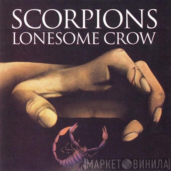 Scorpions  - Lonesome Crow