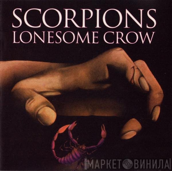 Scorpions  - Lonesome Crow