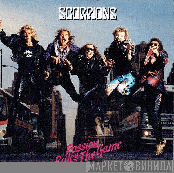 Scorpions - Passion Rules The Game