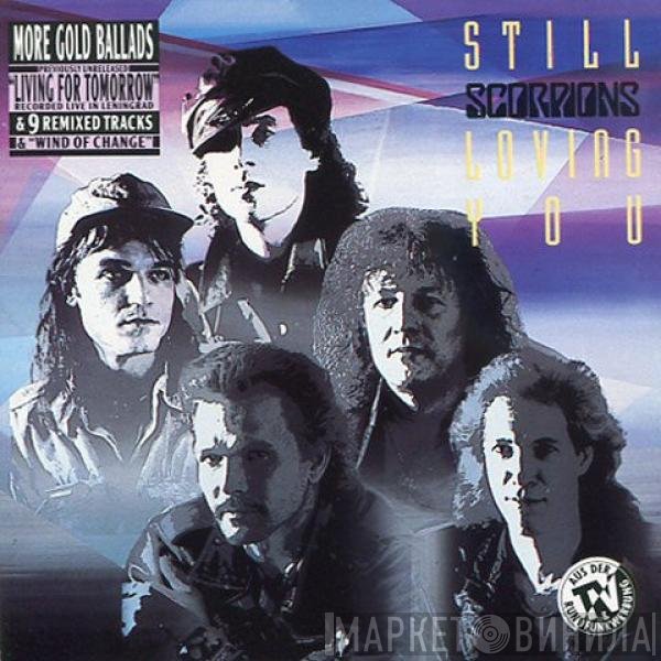 Scorpions  - Still Loving You