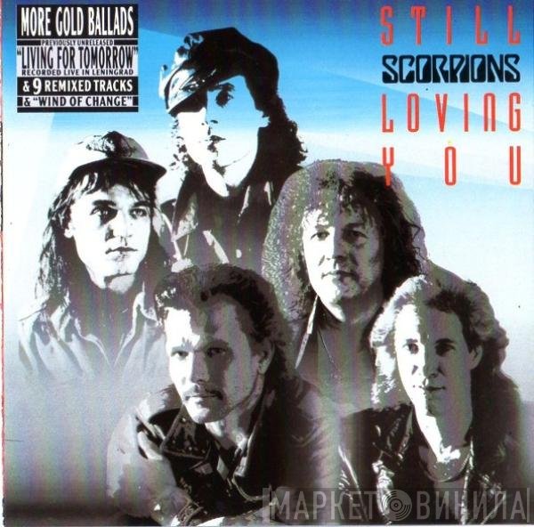 Scorpions  - Still Loving You