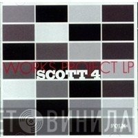 Scott 4  - Works Project LP
