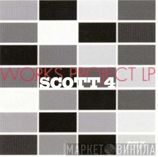 Scott 4  - Works Project LP