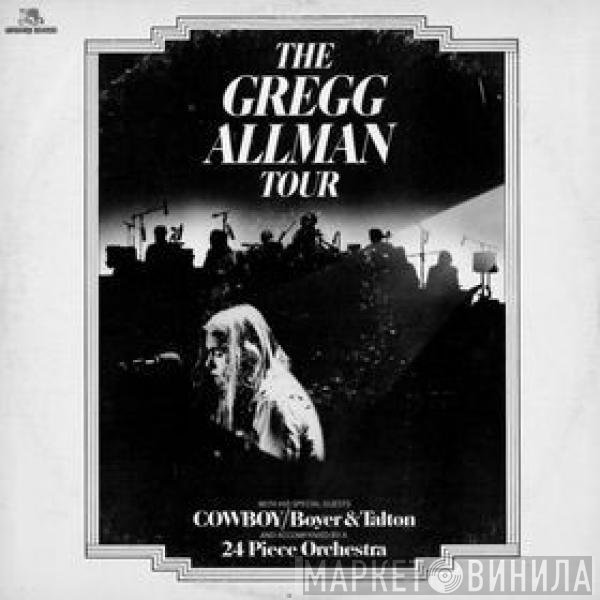 Scott Boyer, Gregg Allman, Tommy Talton, Cowboy  - The Gregg Allman Tour