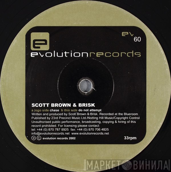 Scott Brown & Brisk  - Chase / Do Not Attempt
