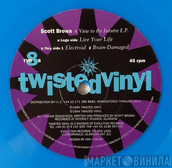 Scott Brown - A View To The Future EP