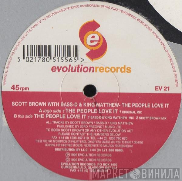Scott Brown, Bass-D & King Matthew - The People Love It