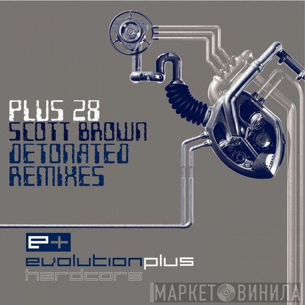 Scott Brown  - Detonated Remixes