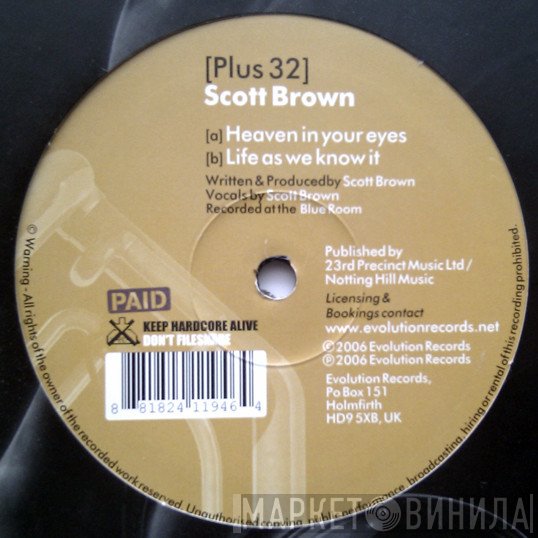 Scott Brown - Heaven In Your Eyes / Life As We Know It