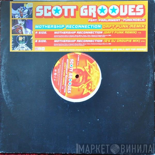 Scott Grooves - Mothership Reconnection