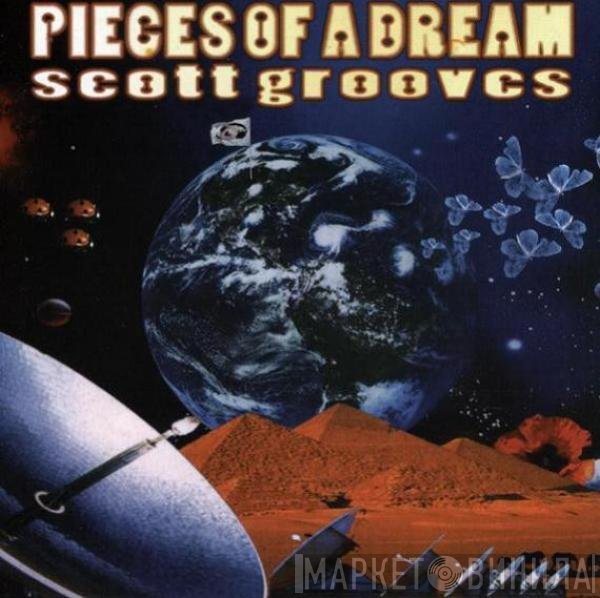 Scott Grooves - Pieces Of A Dream
