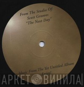 Scott Grooves  - The Next Day
