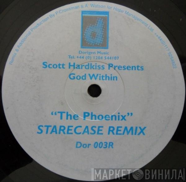 Scott Hardkiss, God Within - The Phoenix (Remixes)