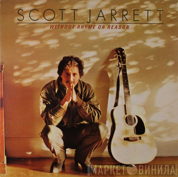 Scott Jarrett  - Without Rhyme Or Reason