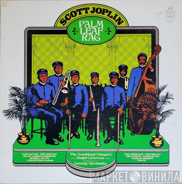 Scott Joplin : The Southland Stingers With Ralph Grierson, George Sponhaltz  - Palm Leaf Rag