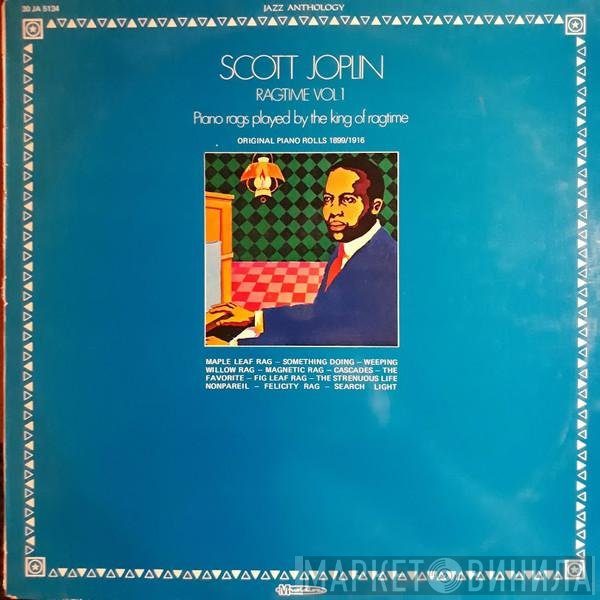 Scott Joplin - Ragtime Vol. 1 - Piano Rags Played By The King Of Ragtime - Original Piano Rolls 1899/1916