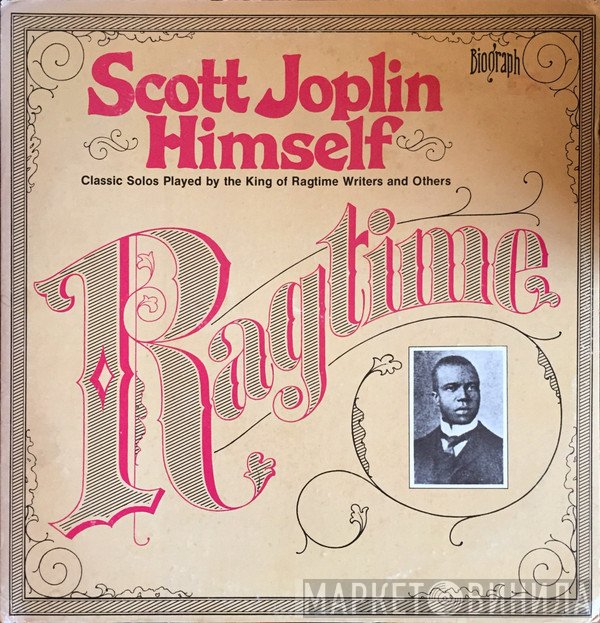 Scott Joplin  - Ragtime