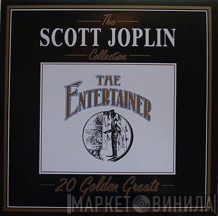 Scott Joplin - The Scott Joplin Collection - The Entertainer - 20 Golden Greats