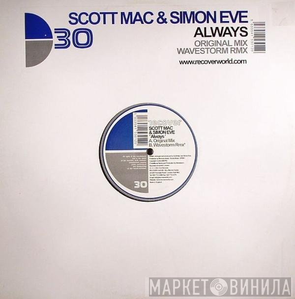 Scott Mac & Simon Eve  - Always