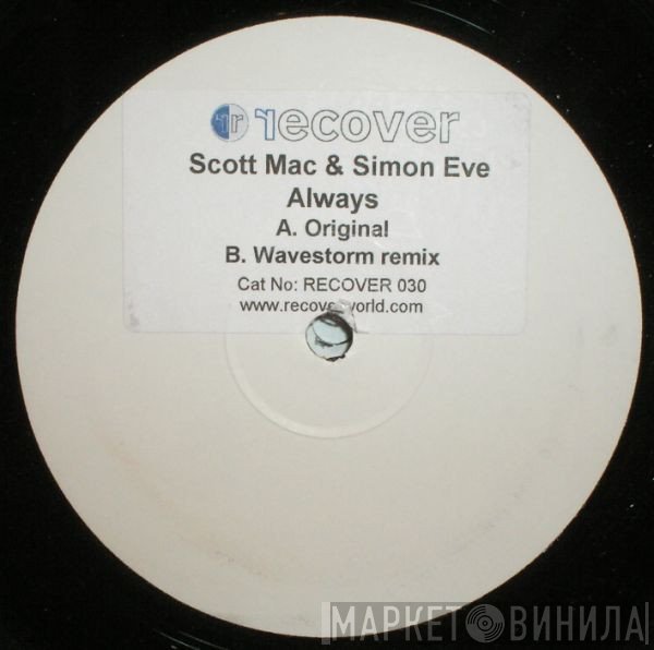 Scott Mac & Simon Eve  - Always