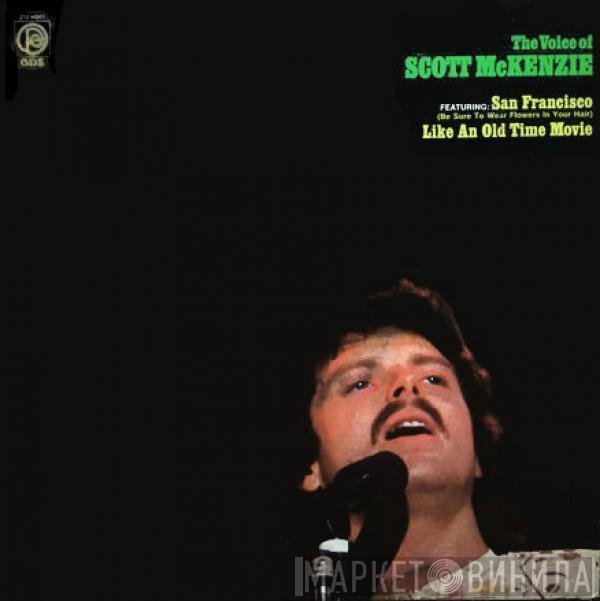 Scott McKenzie - The Voice Of Scott McKenzie