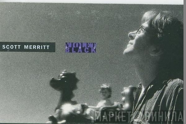 Scott Merritt - Violet And Black