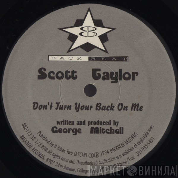 Scott Taylor  - Don't Turn Your Back On Me