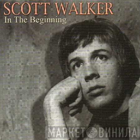Scott Walker  - In The Beginning