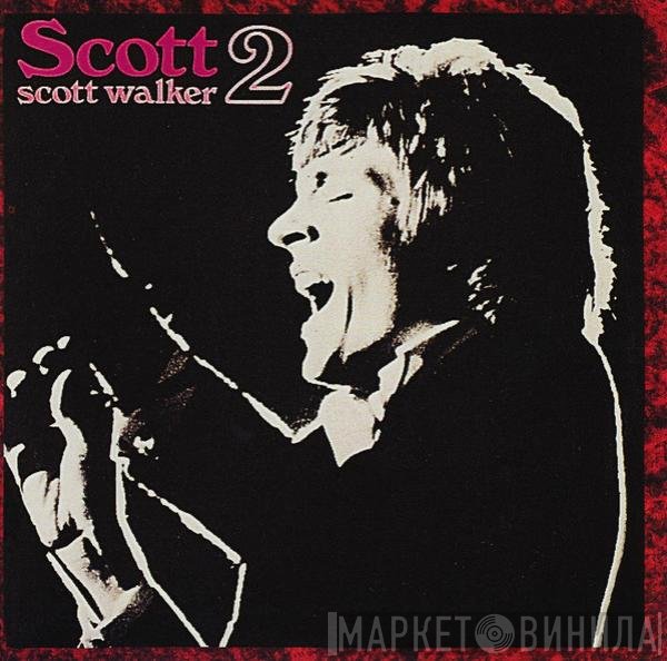 Scott Walker  - Scott 2
