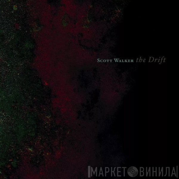 Scott Walker - The Drift
