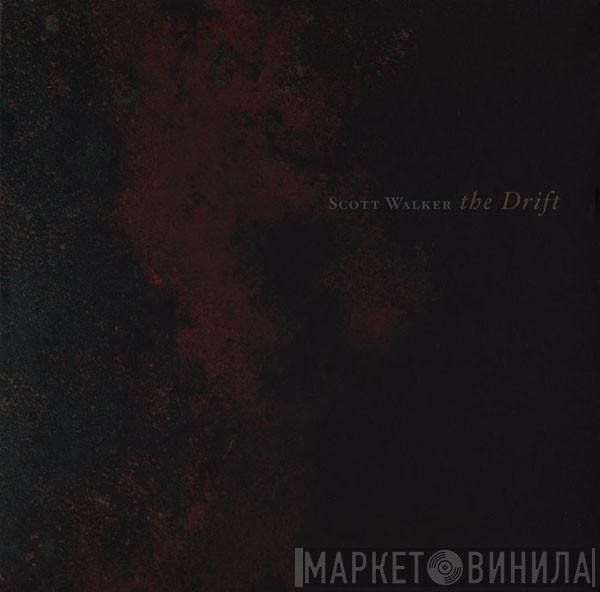 Scott Walker - The Drift