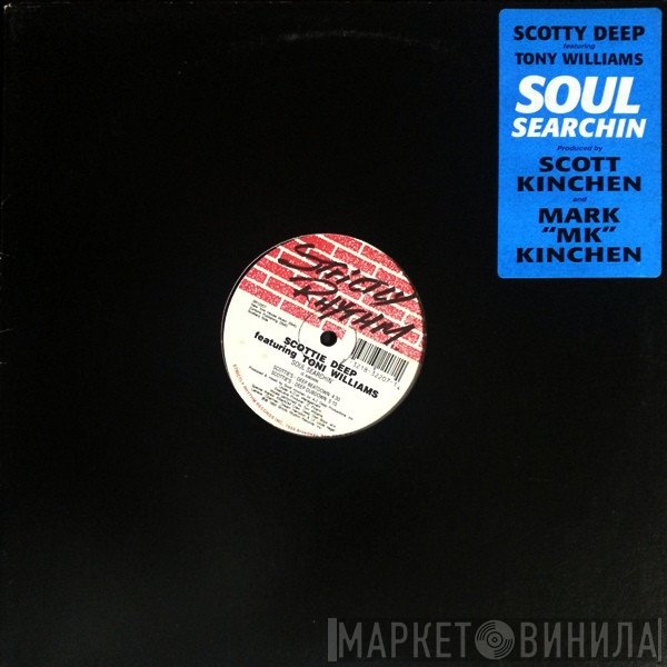 Scotti Deep Featuring Toni Williams  - Soul Searchin'