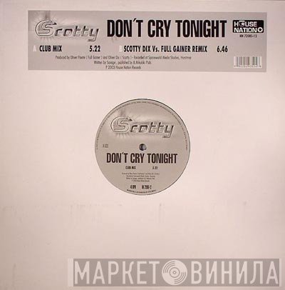 Scotty - Don't Cry Tonight