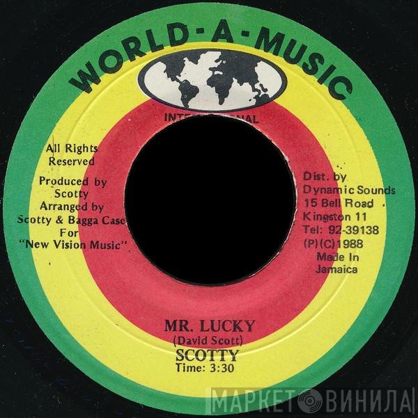 Scotty  - Mr. Lucky
