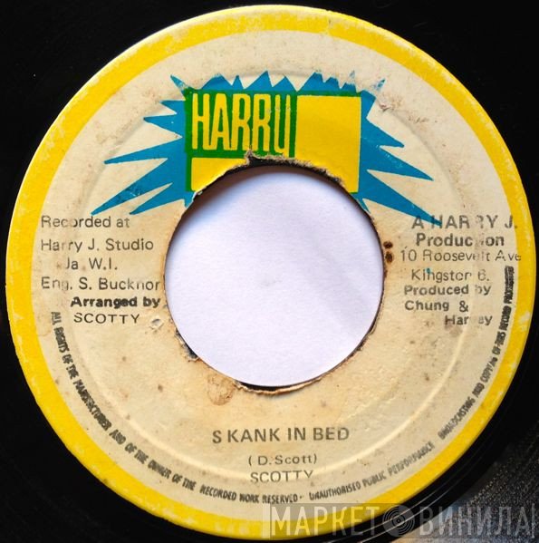 Scotty  - Skank In Bed