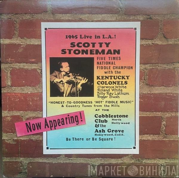 Scotty Stoneman With The Kentucky Colonels  - 1965 Live In L.A.