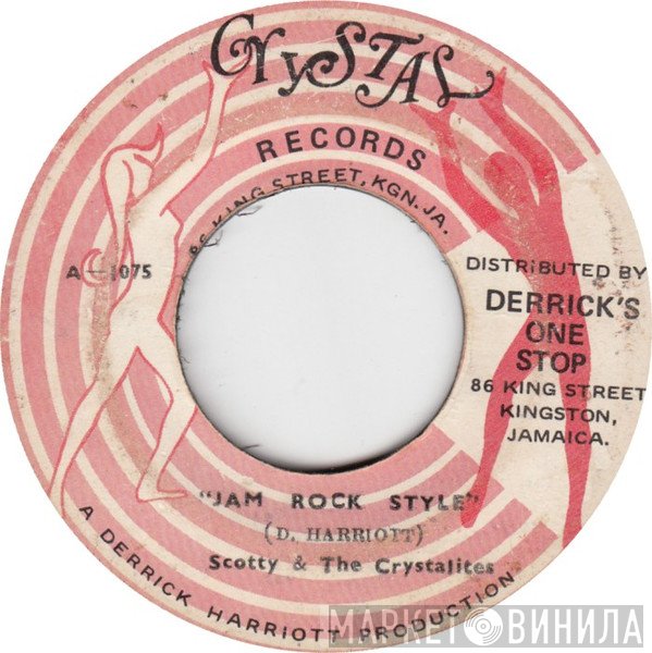 Scotty , The Crystalites - Jam Rock Style