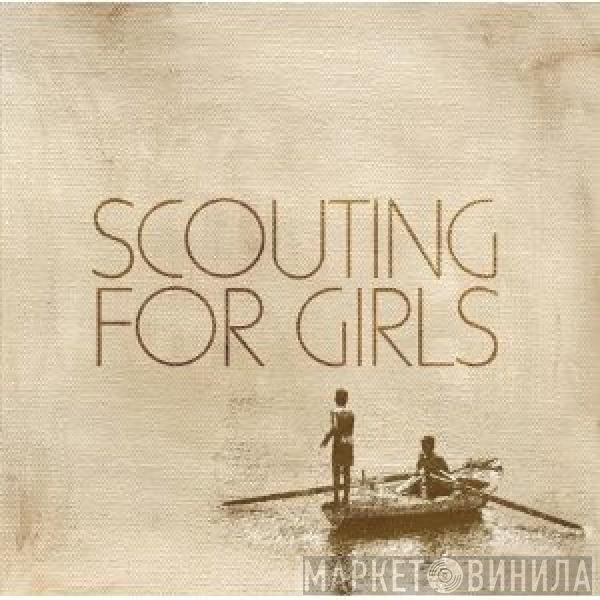 Scouting For Girls - Scouting For Girls