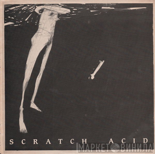 Scratch Acid  - Scratch Acid