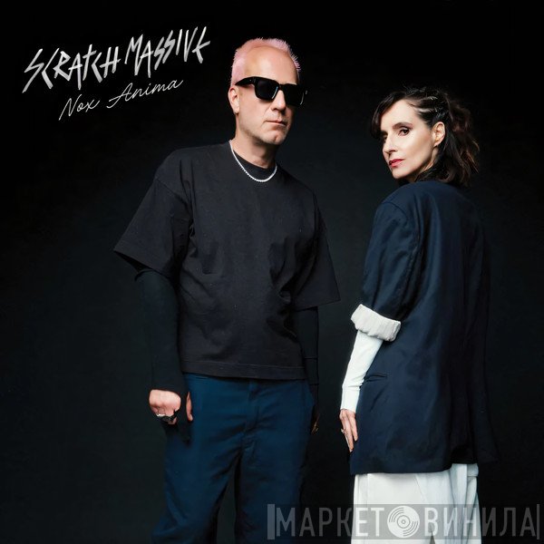 Scratch Massive - Nox Anima