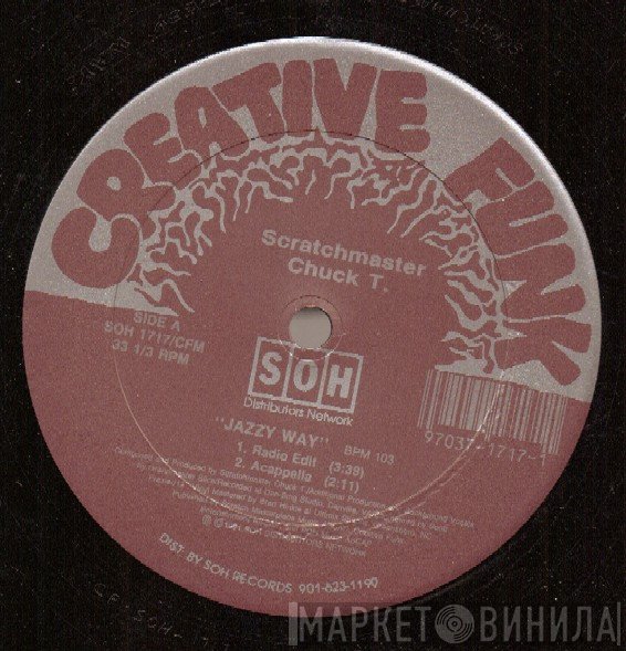 Scratchmaster Chuck T - Jazzy Way