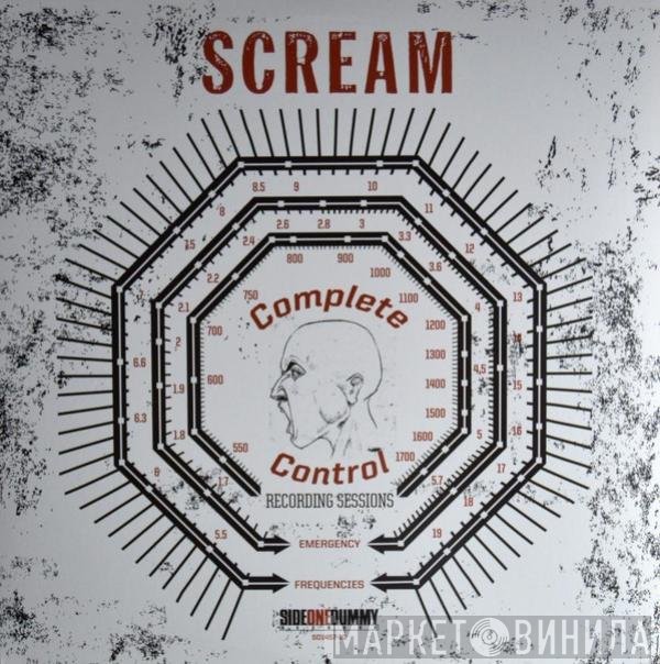 Scream   - Complete Control Recording Sessions