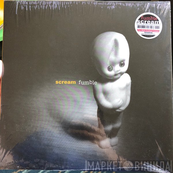 Scream  - Fumble