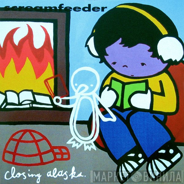 Screamfeeder  - Closing Alaska EP