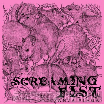 Screaming Fist - Santa Plaga